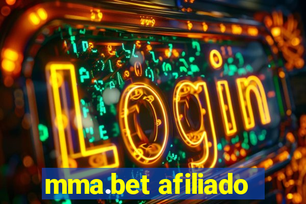 mma.bet afiliado